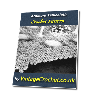 Product picture Ardmore Decorative Tablecloth Vintage Crochet Pattern eBook