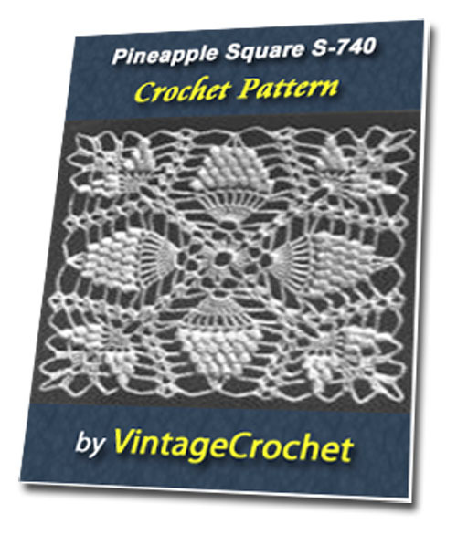 Product picture Pineapple Square S-740 Vintage Crochet Pattern eBook